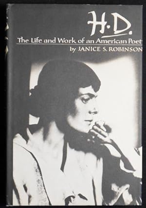 H.D.: The Life and Work of an American Poet