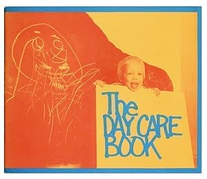 Imagen del vendedor de The Day Care Book a la venta por Lorne Bair Rare Books, ABAA