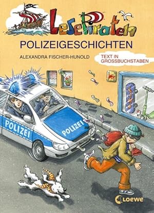 Bild des Verkufers fr Lesepiraten-Polizeigeschichten: Grobuchstabenausgabe zum Verkauf von Antiquariat Armebooks