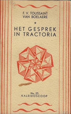 Immagine del venditore per HET GESPREK IN TRACTORIA. venduto da BOOKSELLER  -  ERIK TONEN  BOOKS