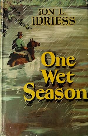 One Wet Season