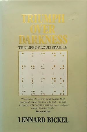 Image du vendeur pour Triumph over Darkness: The Life of Louis Braille mis en vente par Banfield House Booksellers