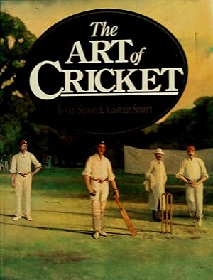 Imagen del vendedor de The Art of Cricket a la venta por Banfield House Booksellers