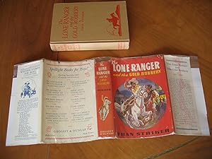 Seller image for The Lone Ranger And The Gold Robbery for sale by Arroyo Seco Books, Pasadena, Member IOBA