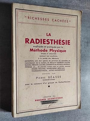 Bild des Verkufers fr La Radiesthesie explique et pratique par la Mthode Physique. zum Verkauf von Librairie Pique-Puces