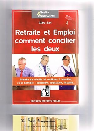 Seller image for Retraite et emploi: comment concilier les deux for sale by La Petite Bouquinerie