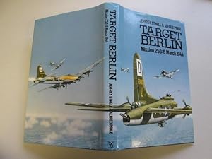 Imagen del vendedor de Target Berlin. Mission 250 : 6 March 1955 a la venta por Goldstone Rare Books