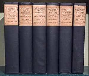 Seller image for Boswell's Life of Johnson. Including Boswell's Journal of a Tour to the Hebrides and Johnson's Diary of a Journey Into North Wales. In six volumes for sale by Foster Books - Stephen Foster - ABA, ILAB, & PBFA