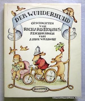 Bild des Verkufers fr Der Wunderhund. Geschichten. Deutsch von Angelika Feilhauer. Zrich, Diogenes, 1981. Mit zahlreichen Illustrationen von Anne Wilsdorf. 129 S. Farbiger Or.-Pp. mit Schutzumschlag. (ISBN 3257006187). zum Verkauf von Jrgen Patzer