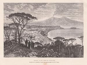 Bild des Verkufers fr Naples. Vue prise de Pausilippe. Holzstich von E.Grandsire nach einer Photographie von M.E.Lvy. zum Verkauf von Antiquariat Heinz Tessin