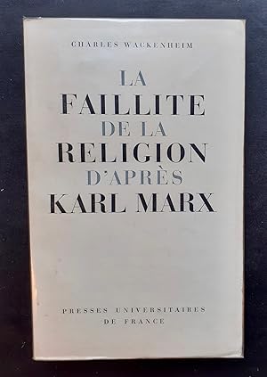 Image du vendeur pour La faillite de la religion d'aprs Karl Marx - mis en vente par Le Livre  Venir