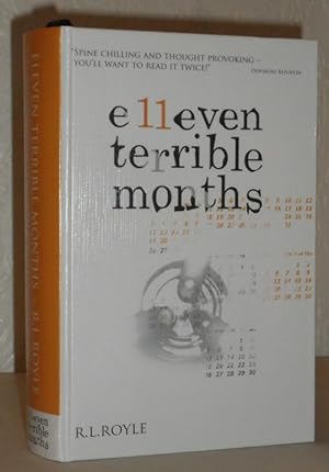 Eleven Terrible Months