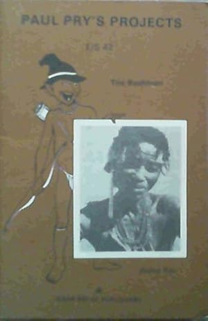 Bild des Verk�ufers f�r Paul Pry's Projects: The Bushman zum Verkauf von Chapter 1