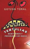 Imagen del vendedor de Tertulias, mentideros y programas de radio a la venta por AG Library