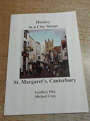 History in a City Street: St. Margaret's, Canterbury