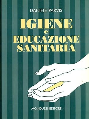 Seller image for Igiene e educazion e sanitaria for sale by Librodifaccia