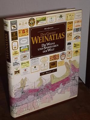 Der grosse Weinatlas. Die Weine und Spirituosen der Welt.