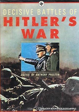Bild des Verkufers fr Decisive Battles of Hitler's War zum Verkauf von Chaucer Bookshop ABA ILAB