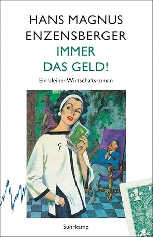 Seller image for Greno, F. Hans Magnus Enzensberger Immer das Geld for sale by artbook-service