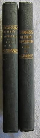 The History and Survey of the Antiquities of Winchester, with a Supplement, in 2 Volumes