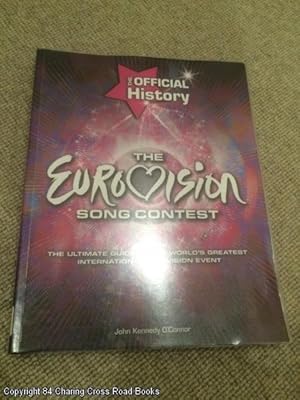 Seller image for The Eurovision Song Contest: The Official History for sale by 84 Charing Cross Road Books, IOBA