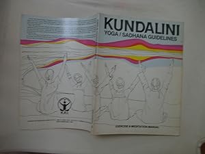 Kundalini Yoga/Sadhana Guidlines