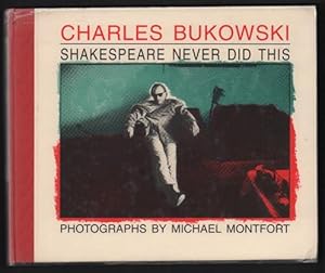 Bild des Verkufers fr Shakespeare Never Did This. Photographs by Michael Montfort zum Verkauf von Ken Sanders Rare Books, ABAA