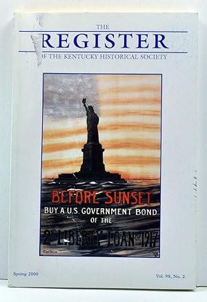 Seller image for The Register of the Kentucky Historical Society, Volume 98, Number 2 (Spring 2000) for sale by Cat's Cradle Books