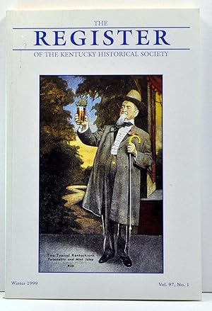 Seller image for The Register of the Kentucky Historical Society, Volume 97, Number 1 (Winter 1999) for sale by Cat's Cradle Books