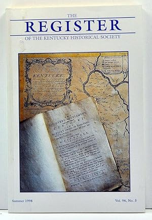 Seller image for The Register of the Kentucky Historical Society, Volume 96, Number 3 (Summer 1998) for sale by Cat's Cradle Books