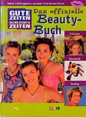 Gute Zeiten, Schlechte Zeiten, Das offizielle Beauty-Buch