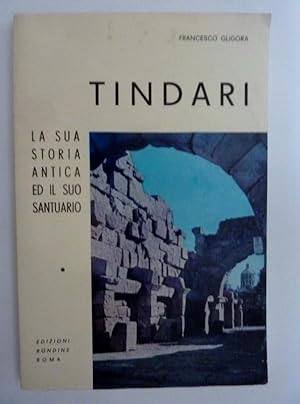 Seller image for TINDARI La sua Storia Antica e il suo Santuario for sale by Historia, Regnum et Nobilia