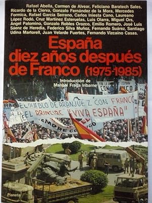 Imagen del vendedor de España diez años después de Franco (1975-1985) a la venta por Librería Ofisierra