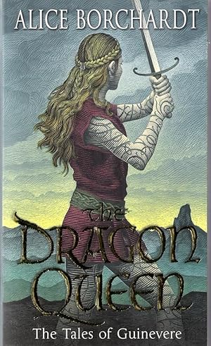 Seller image for The Dragon Queen: Tales Of Guinevere Vol 1 for sale by Caerwen Books