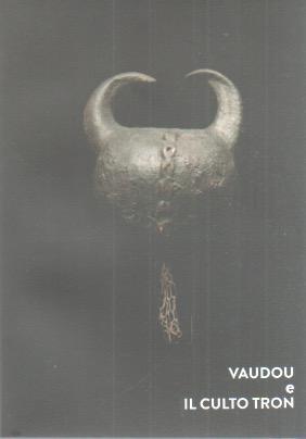 Imagen del vendedor de Vadou e il culto Tron. a la venta por Studio Bibliografico Adige