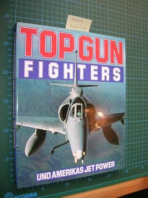 Topgun Fighters und Amerikas Jet Power.