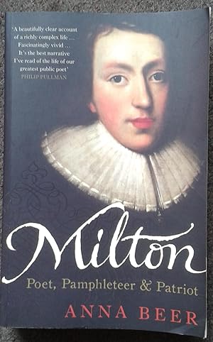 Seller image for MILTON. POET, PAMPHLETTEER, AND PATRIOT. for sale by Graham York Rare Books ABA ILAB