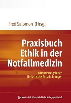 Seller image for Praxisbuch Ethik in der Notfallmedizin for sale by Rheinberg-Buch Andreas Meier eK