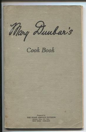 Immagine del venditore per Mary Dunbar's Cook Book venduto da E Ridge Fine Books