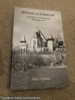 Bild des Verkufers fr Winds of Sorrow: Travels in and Around Transylvania zum Verkauf von 84 Charing Cross Road Books, IOBA