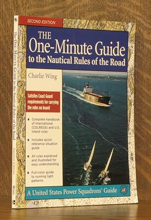 Bild des Verkufers fr THE ONE-MINUTE GUIDE TO THE NAUTICAL RULES OF THE ROAD zum Verkauf von Andre Strong Bookseller
