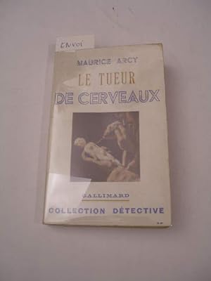 LE TUEUR DE CERVEAUX , COLLECTION DETECTIVE N° 7