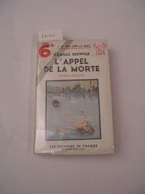 L' APPEL DE LA MORTE , COLLECTION " A NE PAS LIRE LA NUIT N° 72 "