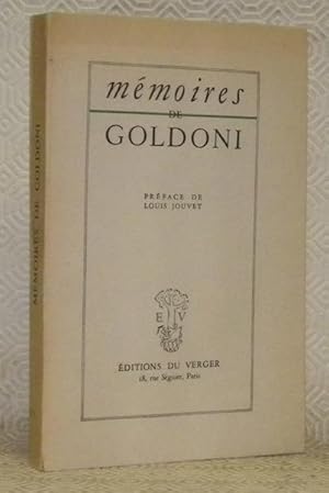 Seller image for Mmoires de Goldoni. Prcd du Bonhomme Goldoni par Marcel Lapierre. Prface de Louis Jouvet. for sale by Bouquinerie du Varis
