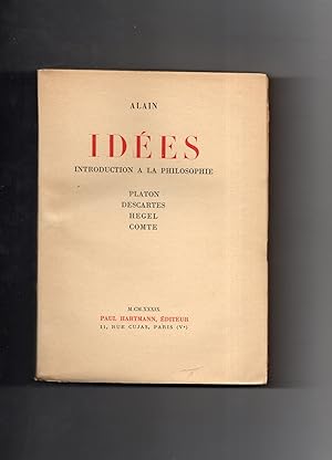 Imagen del vendedor de IDEES. Introduction  la Philosophie. Platon, Descartes, Hegel, Auguste Comte. a la venta por Librairie CLERC