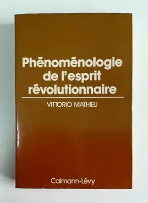 Seller image for PHNOMNOLOGIE DE LESPRIT RVOLUTIONNAIRE for sale by Luis Llera - Libros