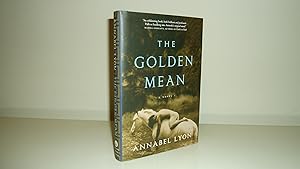 The Golden Mean [Signed 1st Printing]