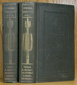 Personal Narrative of Explorations and Incidents in Texas, New Mexico, California, Sonora, and Ch...