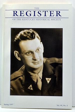 Seller image for The Register of the Kentucky Historical Society, Volume 95, Number 2 (Spring 1997) for sale by Cat's Cradle Books