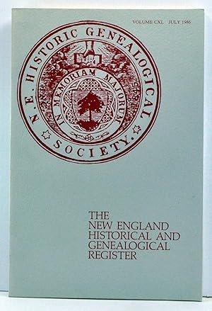 Seller image for The New England Historical and Genealogical Register, Volume 140 (July 1986) for sale by Cat's Cradle Books